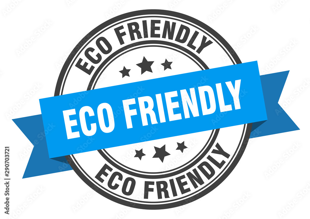 eco friendly label. eco friendly blue band sign. eco friendly