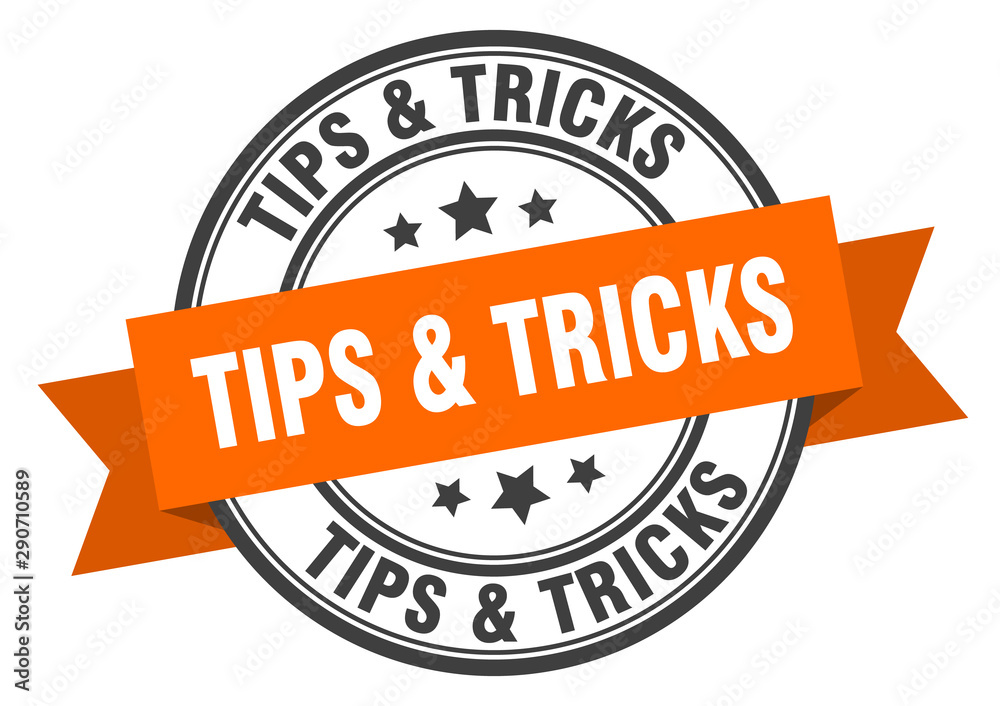 tips & tricks label. tips & tricks orange band sign. tips & tricks