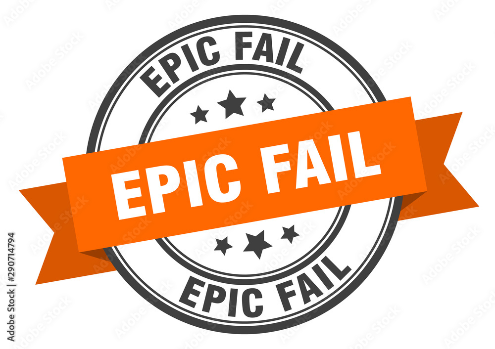 Fototapeta premium epic fail label. epic fail orange band sign. epic fail