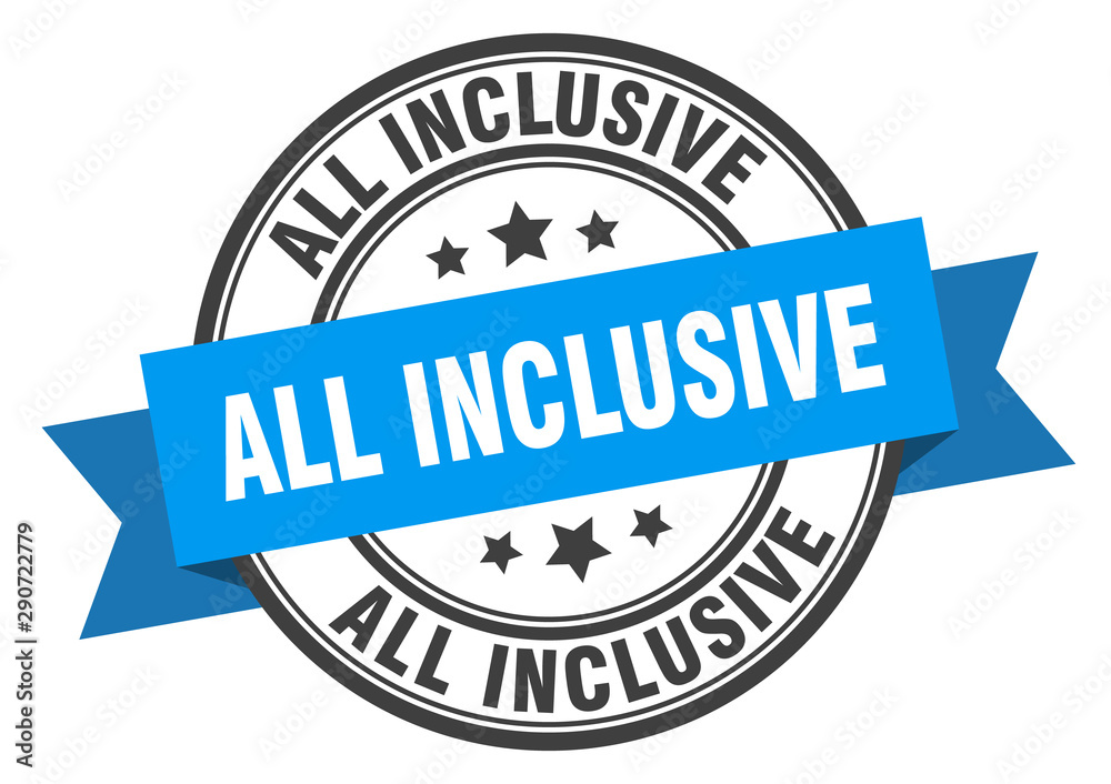 all inclusive label. all inclusive blue band sign. all inclusive