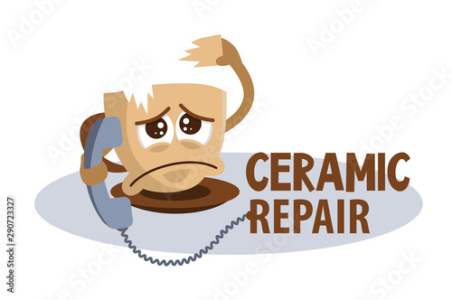 Funny concept sad broken cup phoning and asking for help. Fix broken ceramic logo. Restoration ceramics, dishes, vases. Cute cartoon character with sad emotion.