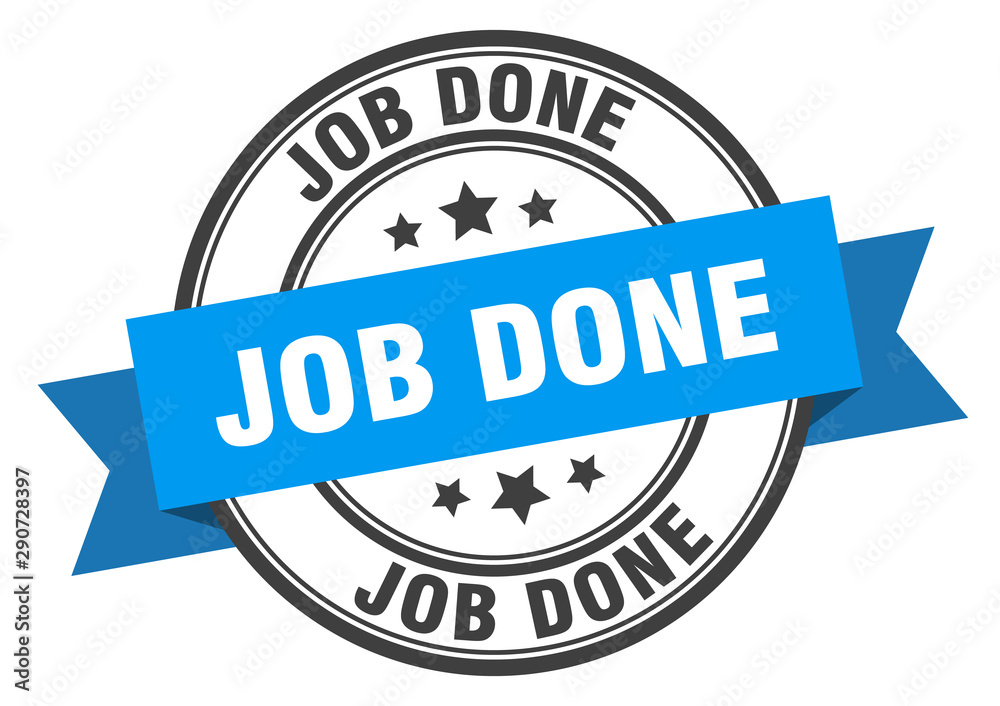 Fototapeta premium job done label. job done blue band sign. job done