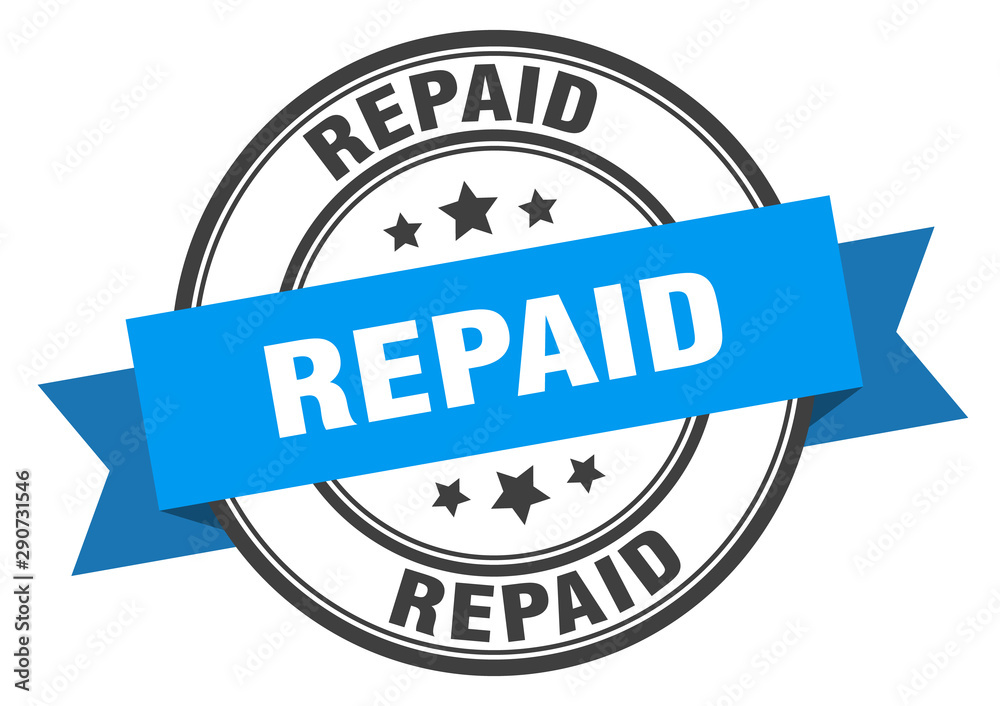 Fototapeta premium repaid label. repaid blue band sign. repaid