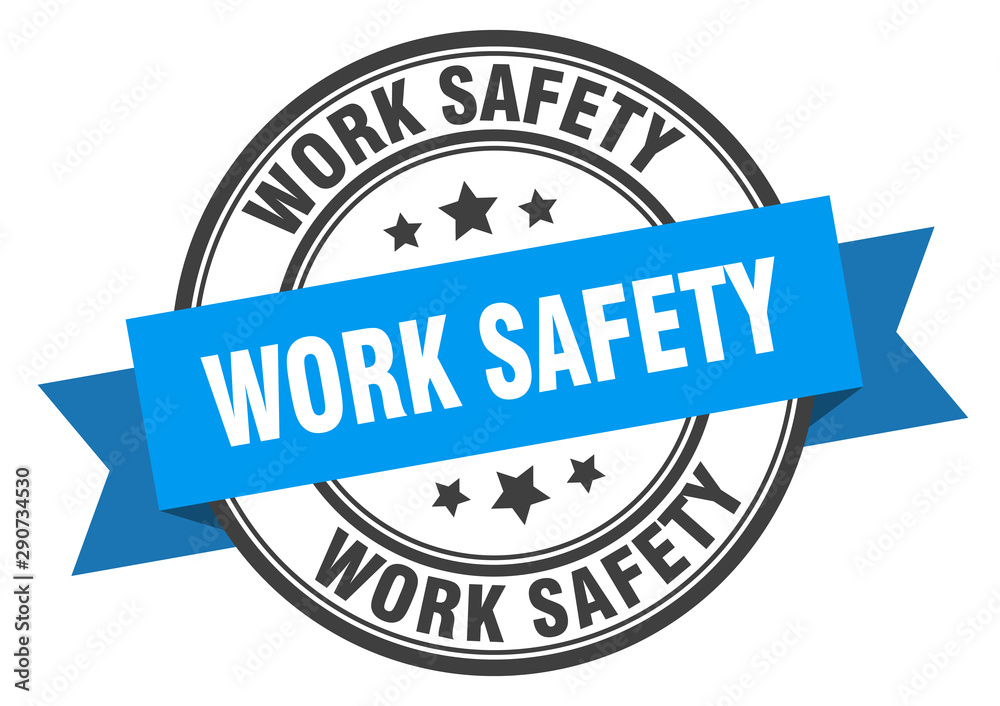 work safety label. work safety blue band sign. work safety