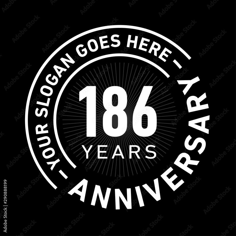 186 years anniversary logo template. One hundred and eighty-six years celebrating logotype. Black and white vector and illustration.
