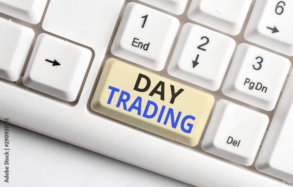 Text sign showing Day Trading. Business photo showcasing securities specifically buying and selling financial instruments White pc keyboard with empty note paper above white background key copy space Text sign showing Day Trading. Business photo showcasing securities specifically buying and selling financial instruments White pc keyboard with empty note paper above white background key copy space