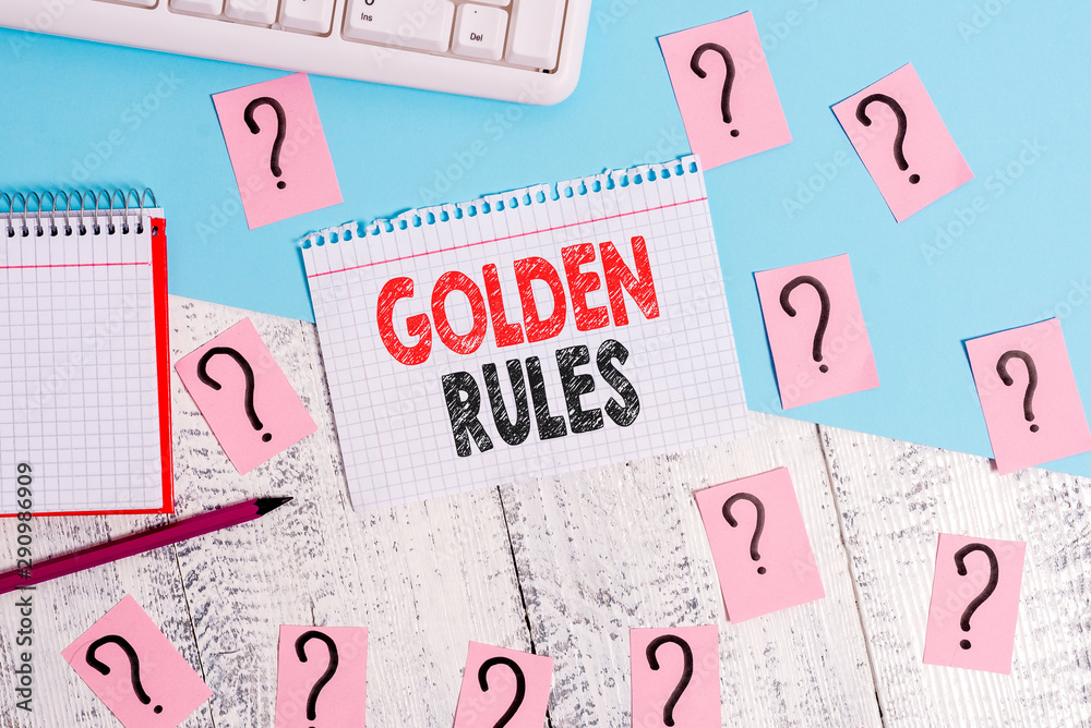 Text sign showing Golden Rules. Business photo showcasing Basic principle that should be followed Important Principle Writing tools, computer stuff and math book sheet on top of wooden table Text sign showing Golden Rules. Business photo showcasing Basic principle that should be followed Important Principle Writing tools, computer stuff and math book sheet on top of wooden table