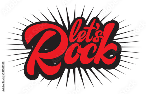 Calligraphic red inscription Lets Rock on white background