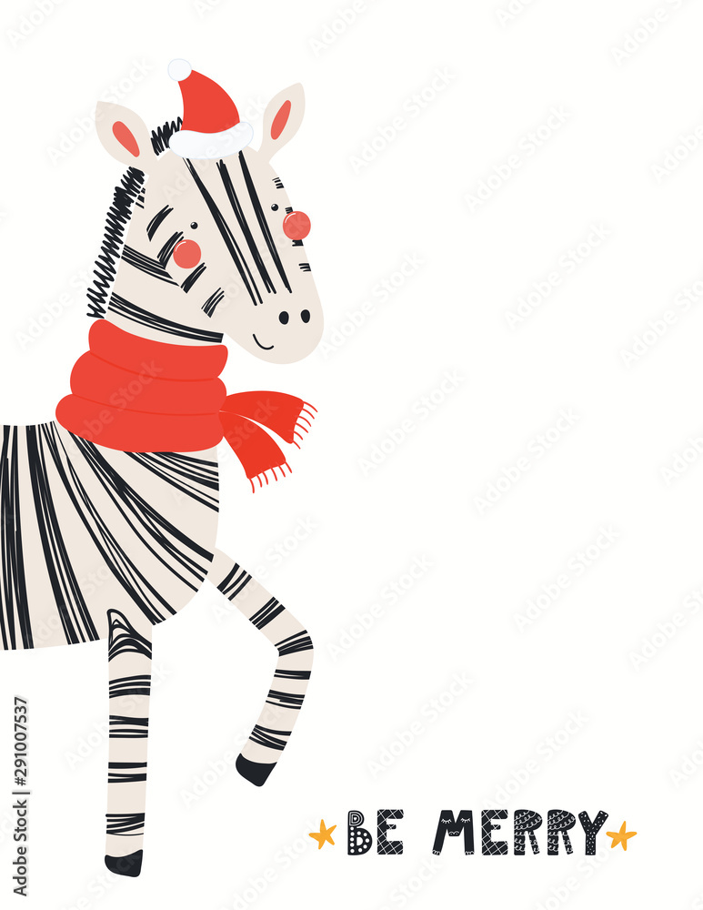 Hand drawn Christmas card with cute funny zebra in Santa Claus hat, muffler, quote Be merry. Vector illustration on white background. Scandinavian style flat design. Concept for children print. Hand drawn Christmas card with cute funny zebra in Santa Claus hat, muffler, quote Be merry. Vector illustration on white background. Scandinavian style flat design. Concept for children print.