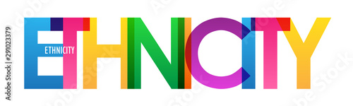 ETHNICITY colorful rainbow typography banner