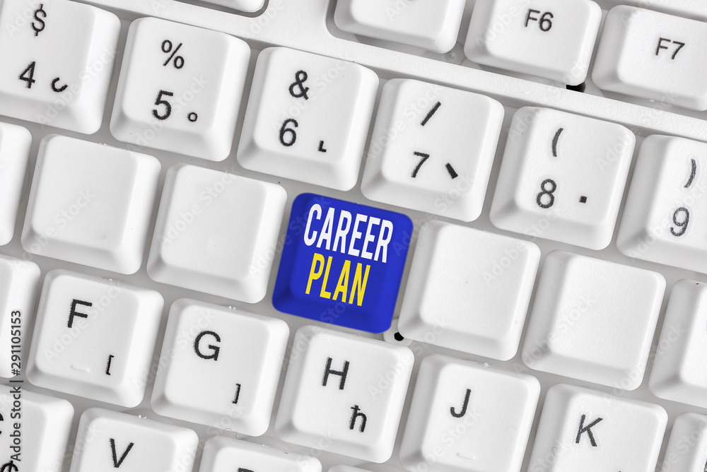 Conceptual hand writing showing Career Plan. Concept meaning ongoing process where you Explore your interests and abilities White pc keyboard with note paper above the white background