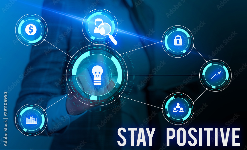Conceptual hand writing showing Stay Positive. Concept meaning Engage in Uplifting Thoughts Be Optimistic and Real Woman wear work suit presenting presentation smart device Conceptual hand writing showing Stay Positive. Concept meaning Engage in Uplifting Thoughts Be Optimistic and Real Woman wear work suit presenting presentation smart device