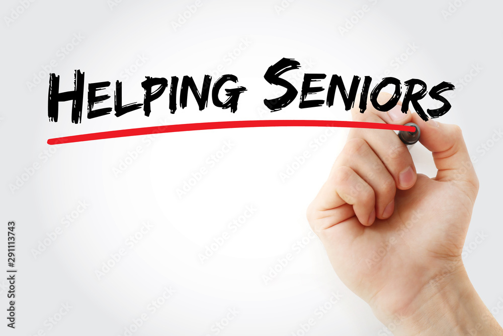 Helping Seniors text with marker, concept background Helping Seniors text with marker, concept background