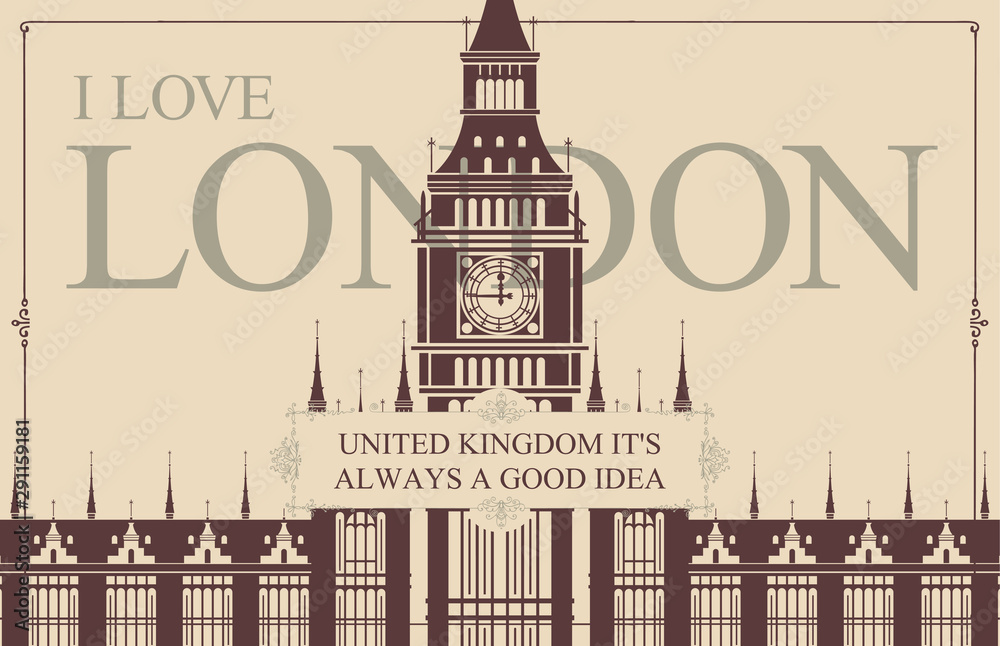 Retro postcard or banner with words I love London. Vintage vector card with the image of Westminster Palace and Big Ben, the famous British architectural landmarks