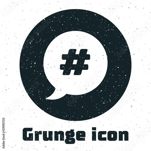 Grunge Hashtag speech bubble icon isolated on white background. Concept of number sign, social media marketing, micro blogging. Vector Illustration