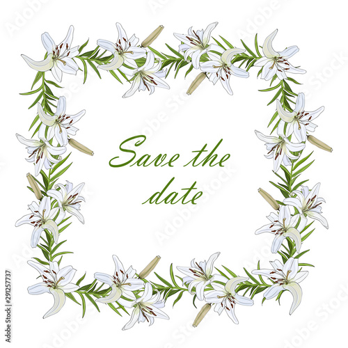 Gentle square frame for congratulations, invitations with white lily flowers. Save the invitation date template