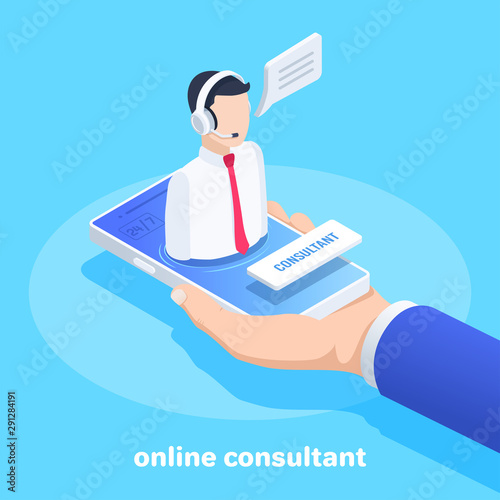 isometric vector image on a  blue background, a man in a business suit holds in his hand a smartphone on the screen of which a man consultant in headphones with a microphone