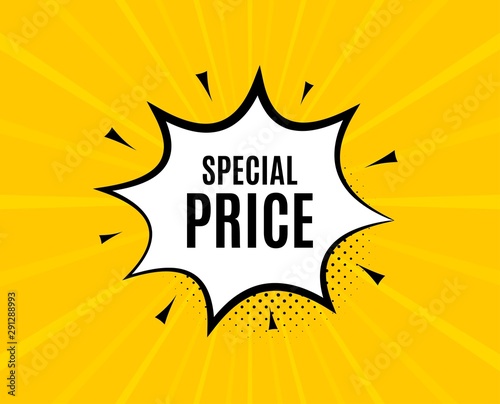 Special price symbol. Chat speech bubble. Sale sign. Advertising Discounts symbol. Yellow vector banner with bubble. Special price text. Chat badge. Colorful background. Vector