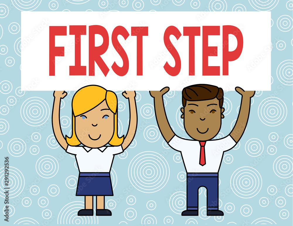 Word writing text First Step. Business photo showcasing Pertaining to the start of a certain process or beginning Two Smiling People Holding Big Blank Poster Board Overhead with Both Hands Word writing text First Step. Business photo showcasing Pertaining to the start of a certain process or beginning Two Smiling People Holding Big Blank Poster Board Overhead with Both Hands