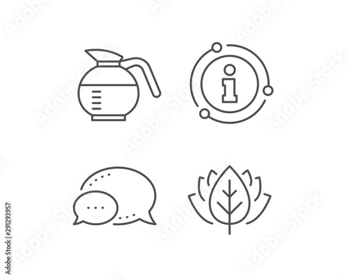 Coffeepot line icon. Chat bubble, info sign elements. Coffee Hot drink sign. Brewed fresh beverage symbol. Linear coffeepot outline icon. Information bubble. Vector