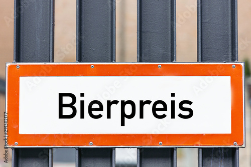 Hinweis Schild Bier Preis photo