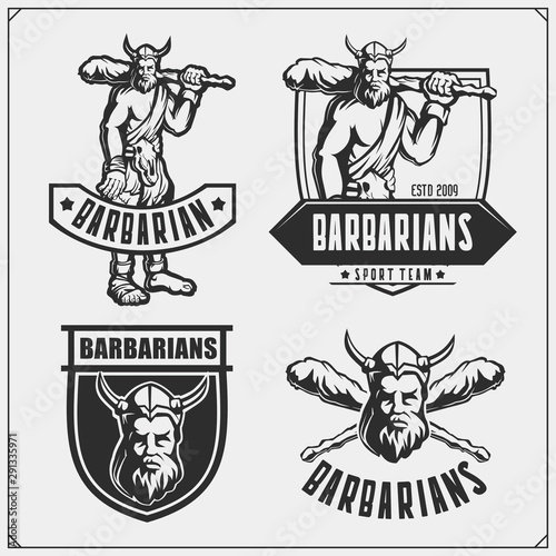 Set of Barbarian labels, badges and design elements. Vintage style. Print design for t-shirt. Sport club emblems.