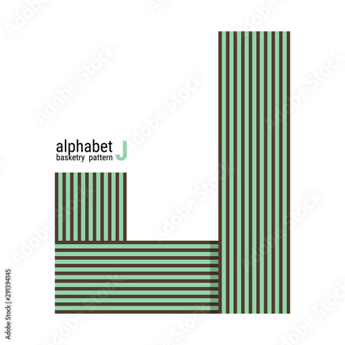 J - Unique alphabet shape design with Basketry pattern