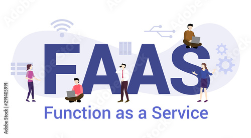 faas function as a service concept with big word or text and team people with modern flat style - vector photo