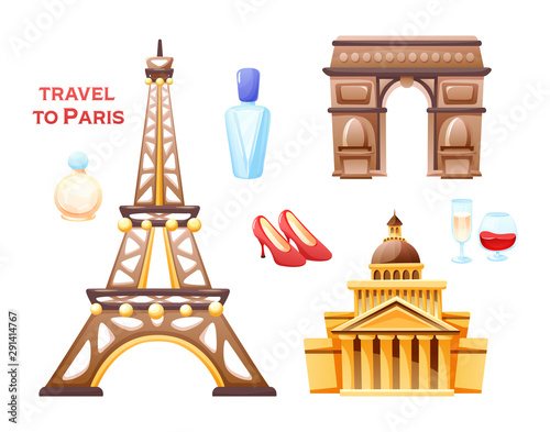 Travel to Paris, sights of France. Eiffel Tower, Arc de Triomphe, Paris Pantheon, museum building, French perfume and wine, fashionable clothes. Vector illustration isolated.