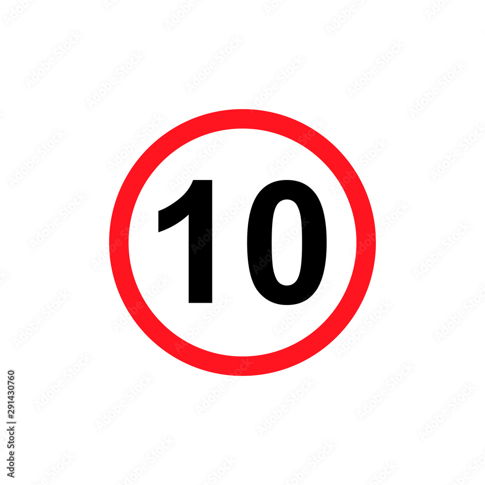 Speed limit 10 icon isolated on white background. Vector illustration.