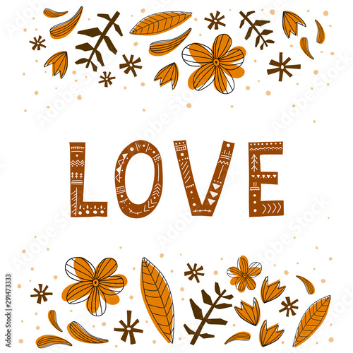 romantic vector illustration in scandinavian style. Stylized inscription, flowers, decorative elements. design for cards, prints, posters