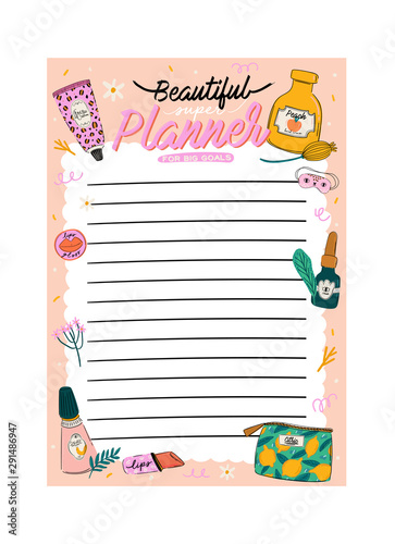 Collection of weekly or daily planner, note paper, to do list, stickers templates decorated by cute beauty cosmetic illustrations and trendy lettering. Trendy scheduler or organizer. Flat vector