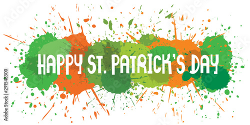 Paint Splat - Happy St. Patrick s Day