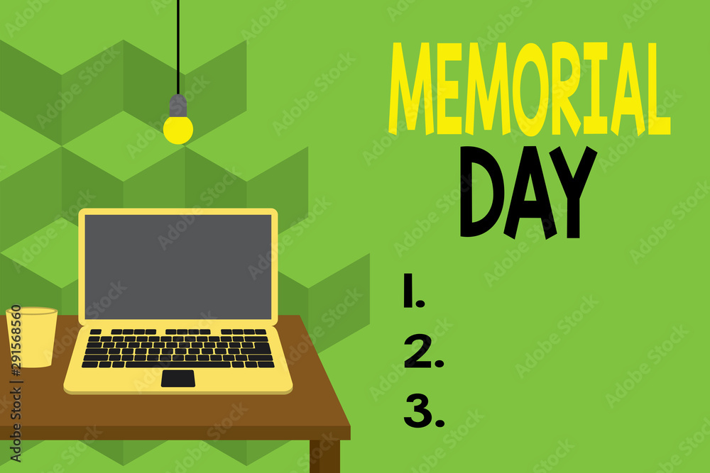 Text sign showing Memorial Day. Business photo text To honor and remembering those who died in military service Front view open laptop lying on wooden desktop light bulb falling glass Text sign showing Memorial Day. Business photo text To honor and remembering those who died in military service Front view open laptop lying on wooden desktop light bulb falling glass
