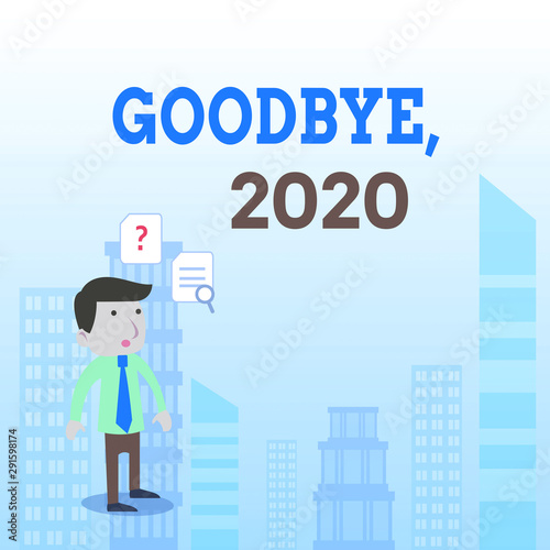 Writing note showing Goodbye 2020. Business concept for New Year Eve Milestone Last Month Celebration Transition Young Male Businessman Worker Searching Problem Solution photo