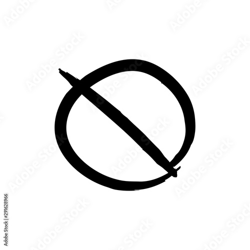 Prohibition icon doodle. Hand drawn prohibited circle signal. Grunge style.