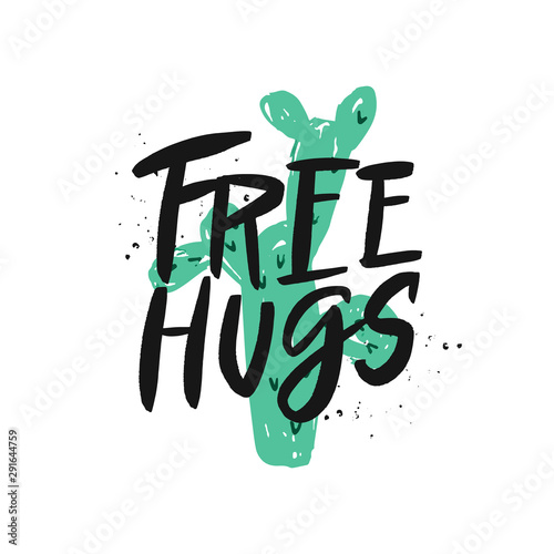 Free hugs vector brush lettering inscription. Hand drawn typography.