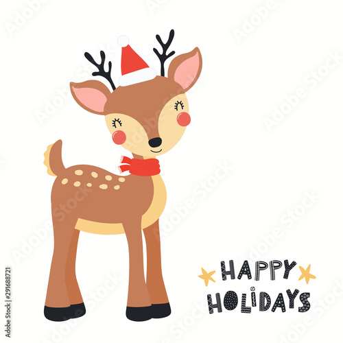 Hand drawn Christmas card with cute reindeer in Santa hat, with quote Happy holidays. Vector illustration. Isolated objects on white background. Scandinavian style flat design. Concept for kids print.