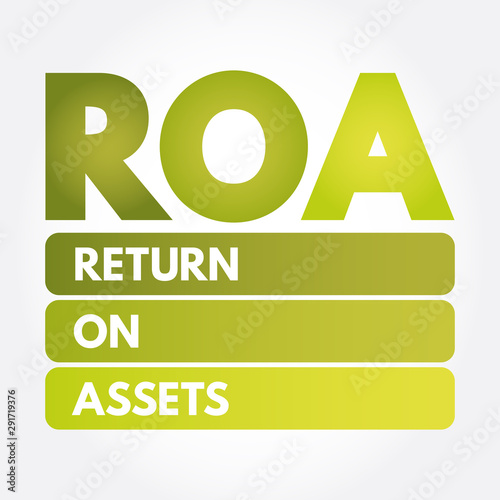 ROA - Return On Assets acronym, business concept background