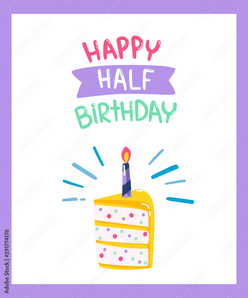 Half Birthday Images Browse 25 Stock Photos Vectors And Video Adobe Stock