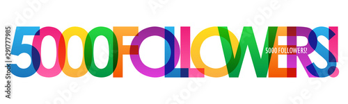 5000 FOLLOWERS! bright and colorful typography banner