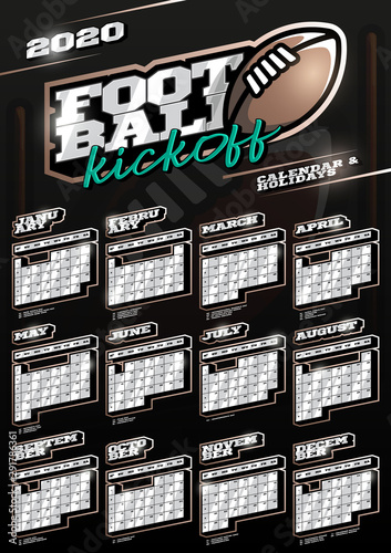American football or rugby sport wall vertical calendar for 2020. One page Retro style calendar template with holidays and sport equipment. Black background.