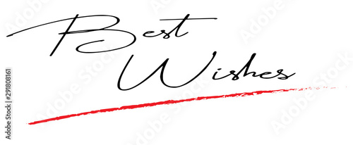 Best Wishes handwrite isolated on white background - Vector photo
