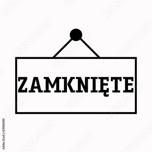 sign on white zamknięte