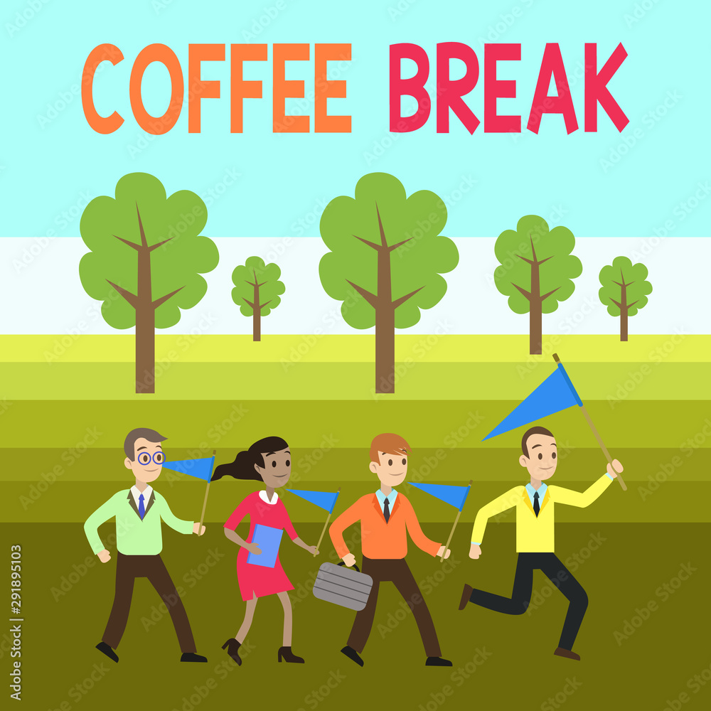Word writing text Coffee Break. Business photo showcasing short time when you stop working to have a cup of coffee People Crowd Flags Pennants Headed by Leader Running Demonstration Meeting Word writing text Coffee Break. Business photo showcasing short time when you stop working to have a cup of coffee People Crowd Flags Pennants Headed by Leader Running Demonstration Meeting