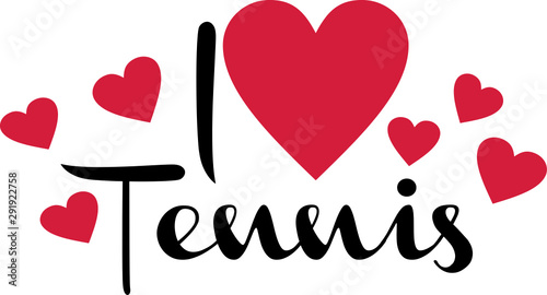 I love Tennis