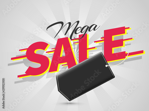 Mega Sale banner or poster design with blank tag given for your message on grey rays background.