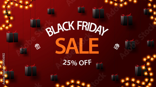 Black friday sale, up to 25% off, discount red banner with gifts tied with ropes to the ceiling and floating in the air