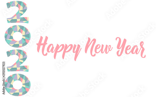 Congratulation card. Happy New Year 2020. Vector illustration. Lettering. Ink illustration. Triangular