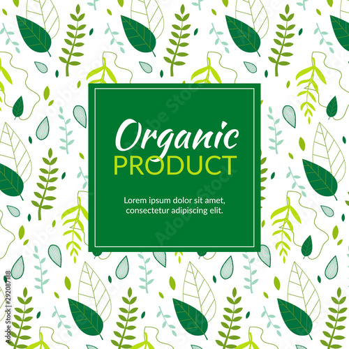 Organic Product, Green Leaves and Branches Banner.